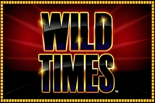 Wild Times slots – free play demo and real money casinos