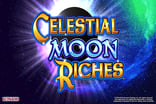 Celestial Moon Riches