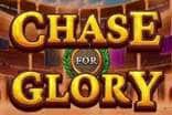 Chase For Glory slot