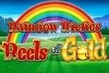 Rainbow Riches Reels of Gold Slots