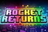Rocket Returns Slots