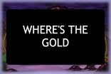 Wheres the Gold Slots Wheres the Gold Slots
