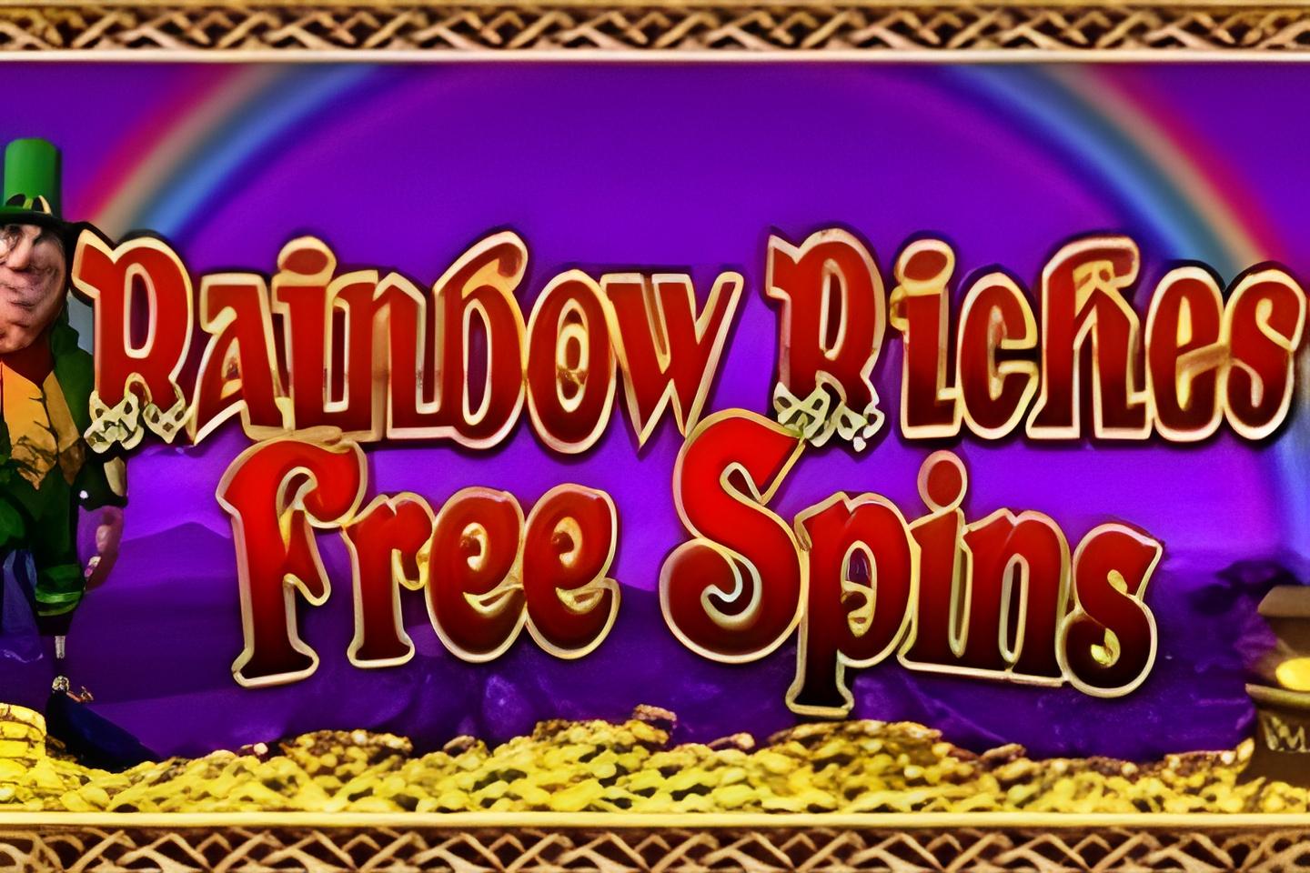 Rainbow Riches Free Spins Slots, Real Money Slot Machine & Free Play Demo
