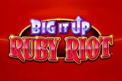 Big It Up Ruby Riot slot