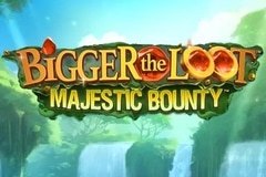 Bigger the Loot Majestic Bounty slot