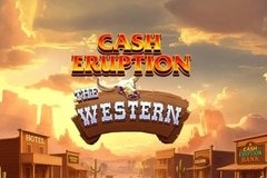 Cash Eruption the Western slot