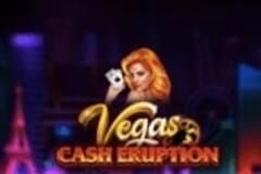 Cash Eruption Vegas slot