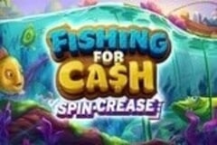 Fishing for Cash