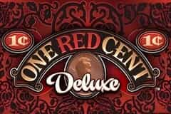 One Red Cent Deluxe