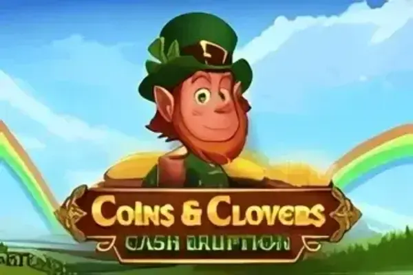Cash Eruption Coins And Clovers slots – free play demo and real money casinos