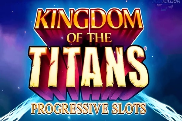 Kingdom Of The Titans slots – free play demo and real money casinos