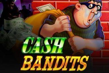Cash bandits игровой автомат если не закрыли игровые автоматы